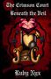 Ruby Nyx: The Crimson Court Beneath The Veil, Buch