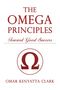 "The Omega Principles: Toward Good Success" von Omar Kenyatta Clark. Ein großes Omega-Symbol dominiert die Mitte.