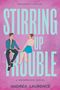 Andrea Laurence: Stirring Up Trouble, Buch