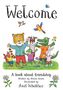 Alison Green: Welcome: A Book about Friendship, Buch, Buch