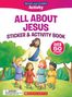 "ALL ABOUT JESUS" Sticker & Activity Book, über 50 Sticker. Illustration von Jesus mit Kindern, lächelnd im Freien., Buch