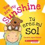 "You Are My Sunshine", "Tú eres mi Sol", Caroline Jayne Church. Kind hebt einen Teddybär vor einem gelben Hintergrund., Buch