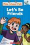 Laine Falk: Let's Be Friends: An Acorn Book (Pine School Pals #1), Buch