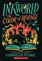 „INKWORLD The Color of Revenge“, darunter Silhouetten in Flammen vor offenem Buch. Autor: Cornelia Funke. Logo: Scholastic., Buch