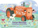 "The Thankful Little Tractor" und "Easter Blessings" sind in fröhlicher Schrift. Ein lachender roter Traktor mit Kaninchen und Lamm.