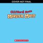 Text: „Clifford Meets Monster Mutt“, „COVER NOT FINAL“, „SCHOLASTIC“. 
Hellblauer Hintergrund, Buchcoverentwurf.