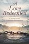 Angela Marie Stewart: A Love Redeemed, Buch