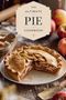 Olivia Bennett: The Ultimate Pie Cookbook, Buch