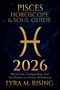 Lyra M. Rising: Pisces Horoscope & Soul Guide 2026, Buch