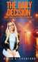 „THE DAILY DECISION OF DELIVERANCE“ über einer nächtlichen, beleuchteten Straße und einer sitzenden Person in Lederjacke.