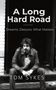 "A Long Hard Road. Dreams. Detours. What Matters. Tom Sykes." Schwarz-weißes Foto eines Mannes auf einer Treppe., Buch