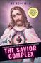 Be Scofield: The Savior Complex, Buch