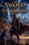"The Sword of the Storm King." Ein Krieger mit einem leuchtenden Schwert steht vor einer dramatischen Landschaft mit Blitz und Burgen., Buch