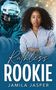 "Ruthless Rookie, Jamila Jasper." Eine Frau mit lockigem Haar und ein Eishockeyspieler im Hintergrund., Buch