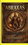 „ABRAXAS“ oben, darunter „An Exhaustive Analysis...“ und „DAKOTA FRANDSEN“. Illustration: Figur, Mischung aus Mensch und Tier., Buch