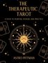 Astro Pittman: The Therapeutic Tarot, Buch, Buch