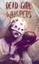 Sarah Hans: Dead Girl Whispers, Buch