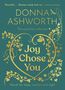 Donna Ashworth: Joy Chose You, Buch
