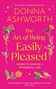 DONNA ASHWORTH, The Art of Being Easily Pleased, dekorative Blumen auf rosa Hintergrund., Buch
