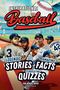 Harris Baker: Baseball book for kids 9-12, Buch