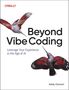 Addy Osmani: Beyond Vibe Coding, Buch