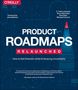 "O'Reilly" Logo. Titel: "PRODUCT ROADMAPS RELAUNCHED". Autoren: C. Todd Lombardo u.a. Rakete als Design., Buch