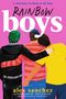 Text: "A Time Best YA Book of All Time", "Rainbow Boys", "alex sanchez". Illustration: Drei Jungen umarmen sich vor rosa Hintergrund.