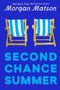 Morgan Matson: Second Chance Summer, Buch