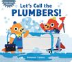 "Let’s Call the PLUMBERS!" Zwei Otter in einer überlaufenden Badewanne, einer mit Werkzeug und einer mit Koffer., Buch