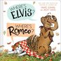 Sprechblasen: "WHERE'S ELVIS?", "WHERE'S ROMEO?". Ein Dackel sieht suchend aus, ein Hund liegt unter einer Decke., Buch