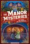 "THE MANOR MYSTERIES: THE TWINS AND THE TRAPDOOR." Zwei Mädchen halten Kerzen, betreten geheimnisvolle Treppe., Buch