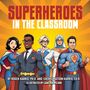 Roger Harris: Superheroes in the Classroom, Buch