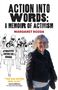 "Action Into Words: A Memoir of Activism" von Margaret Rozga. Hintergrund: Protestszene, Frau lächelt im Vordergrund., Buch