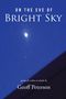 Geoff Peterson: On the Eve of Bright Sky, Buch