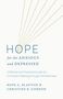 „HOPE for the ANXIOUS and DEPRESSED“ in blauem Text, mit Linien, die Strahlen andeuten. Autoren: Hope A. Blanton & Christine B. Gordon.
