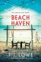 T I Lowe: Beach Haven, Buch