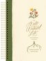 "The Well-Watered Life Devotional Journal, Gretchen Saffles." Spiralbindung, Blumen und Wurzeln als Illustration., Buch