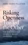 Text: "Anne-Marie Pelletier, Risking Openness Toward the Other, The Bible Against Identity-Based Ideology." Himmel mit Wolken., Buch