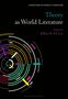 "Literatures as World Literature," "Theory as World Literature," "Edited by Jeffrey R. Di Leo." Kreise und bunte Linien., Buch
