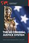 "The US Criminal Justice System: a reference handbook." Statue der Justitia vor US-Flagge. Logo: rote Weltkarte., Buch