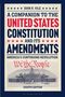 John R Vile: A Companion to the United States Constitution and Its Amendments, Buch