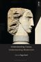 Understanding Cixous, Understanding Modernism, Buch