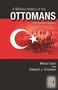 Mesut Uyar: A Military History of the Ottomans, Buch, Buch