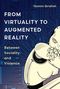 Titel: "From Virtuality to Augmented Reality: Between Sociality and Violence" von Yasmin Ibrahim. Illustration: Ein Roboter., Buch
