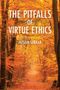 Husain Sarkar: The Pitfalls of Virtue Ethics, Buch