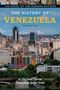 Francisco Soto Oráa: The History of Venezuela, Buch