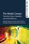 "The Media Crease: Theorizing Culture, Repetition, and Social Difference. Bearbeitet von mehreren Autoren. Bunte abstrakte Grafik."