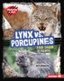 Ben Hubbard: Lynx vs. Porcupines, Buch