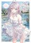 Texte: „Alya Sometimes Hides Her Feelings in Russian“, „Momoco’s Art Book“. Eine Anime-Figur im weißen Kleid am Fluss., Buch