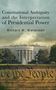 Richard W. Waterman: Constitutional Ambiguity and the Interpretation of Presidential Power, Buch
